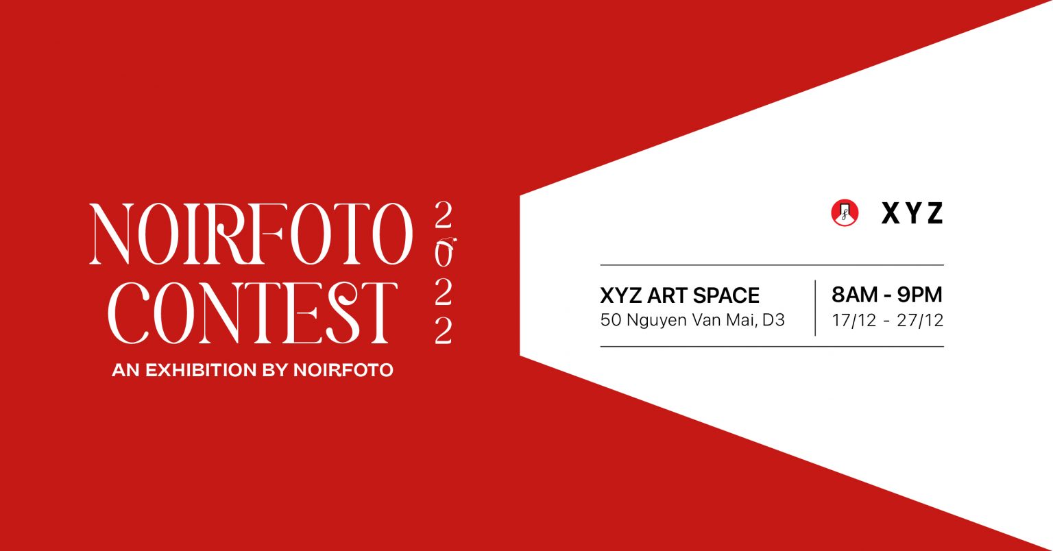 Khai mạc triển lãm Noirfoto Contest 2022